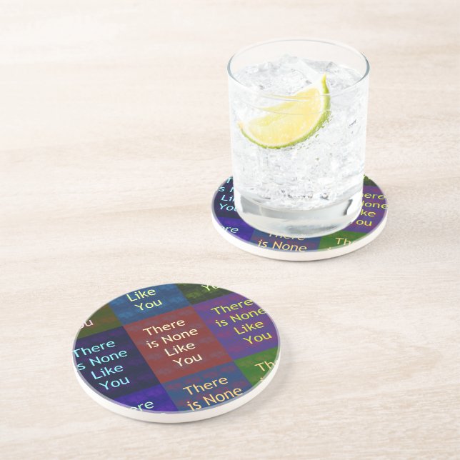 There Is None Like You:: The Mosaic Grid Inspirati Coaster (Side)