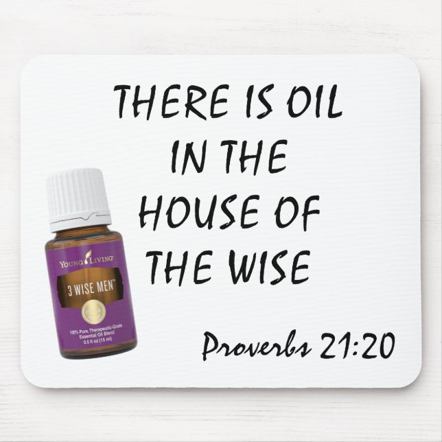 There is Oil in the House of the Wise Mouse Mat (Front)
