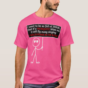 There Is Power In The Jesus Blood T-Shirt