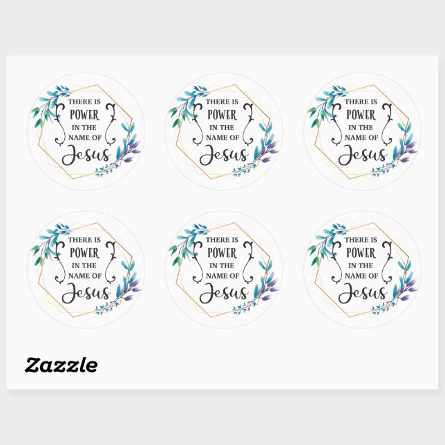 There is Power in the Name of Jesus  Classic Round Sticker (Sheet)