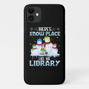 There is Snow Place Like The Library Christmas iPhone 11 Case