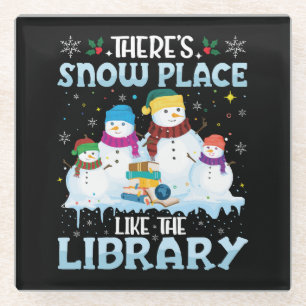 There is Snow Place Like The Library Christmas Glass Coaster