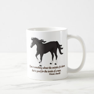 There is Something About the Outside of A Horse Coffee Mug