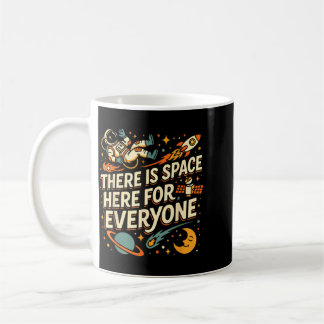 There Is Space Here For Everyone Inclusion Teacher Coffee Mug
