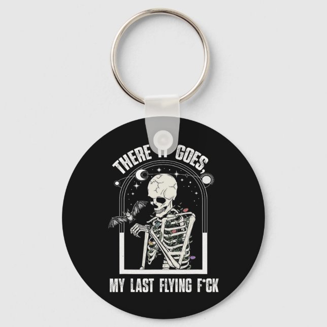 There it Goes My Last Flying Fun Halloween Skeleto Key Ring (Front)