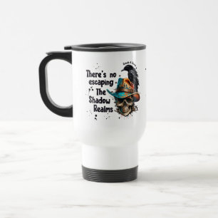 There’s No Escaping Brenda K Davies Shadow Realms Travel Mug