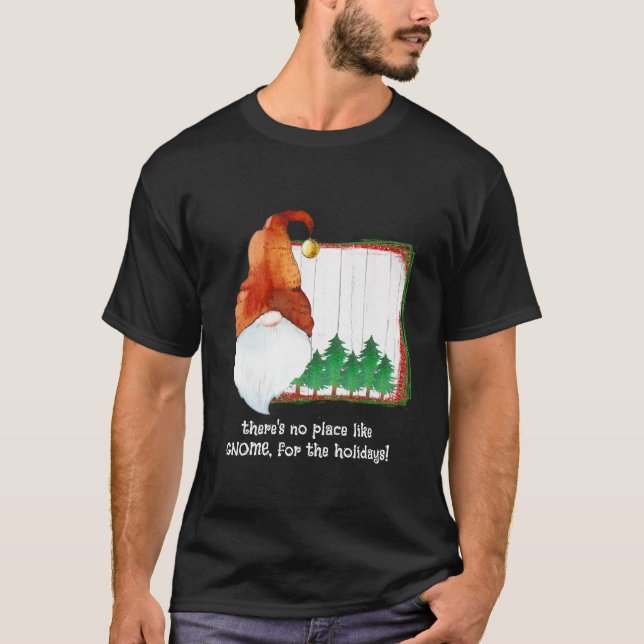 There’s no place like GNOME, for the holidays. T-Shirt (Front)