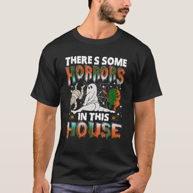 There s Some Horrors In This House Ghost Pumpkin H T-Shirt (Front)