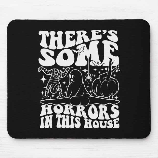 There’s Some Horrors In This House Pumpkin Hallowe Mouse Mat (Front)