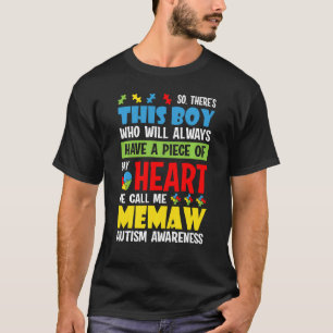 There S This Boy He Call Me Memaw Autism Awareness T-Shirt