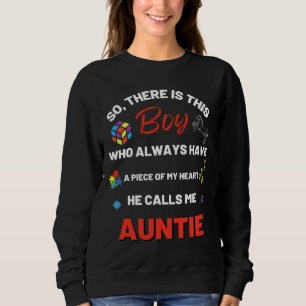 There S This Boy Who Has A Piece Of My Heart He Ca Sweatshirt