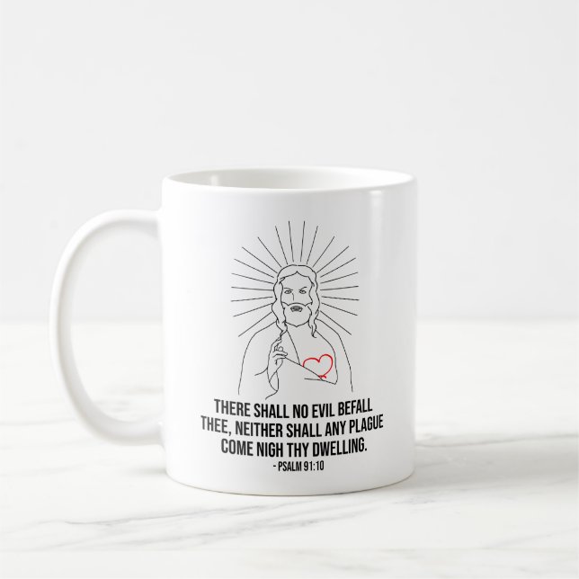 There Shall No Evil Befall Thee Christian Coffee Mug (Left)
