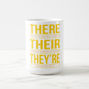 There Their They're English Language Teacher Coffee Mug