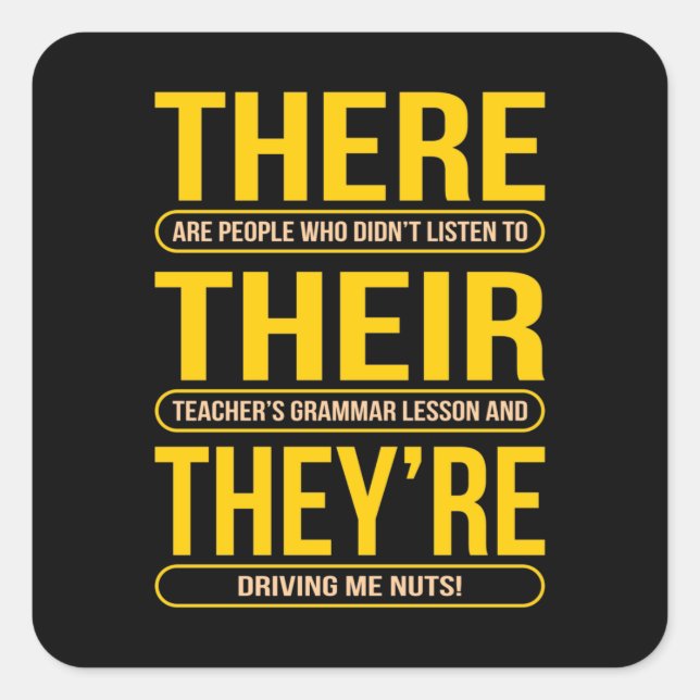 There Their They're English Language Teacher Square Sticker (Front)