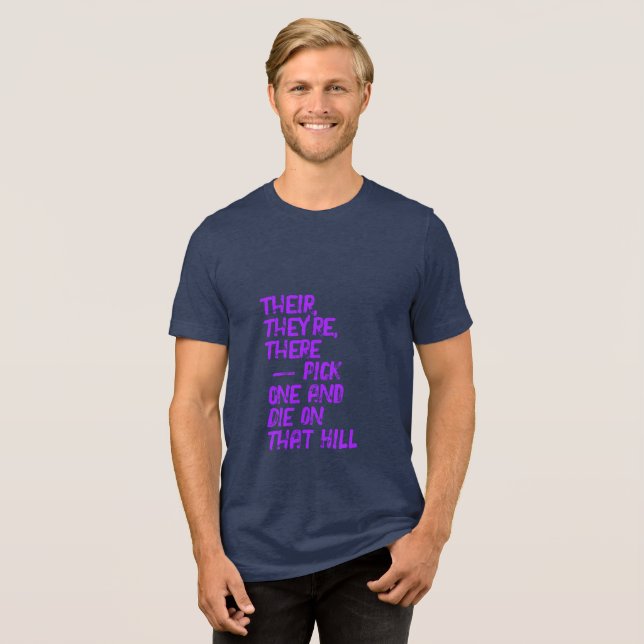 There, Their / Your, You're Tee Shirt (Front Full)