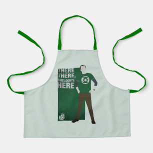 There There, Sheldon's Here Apron