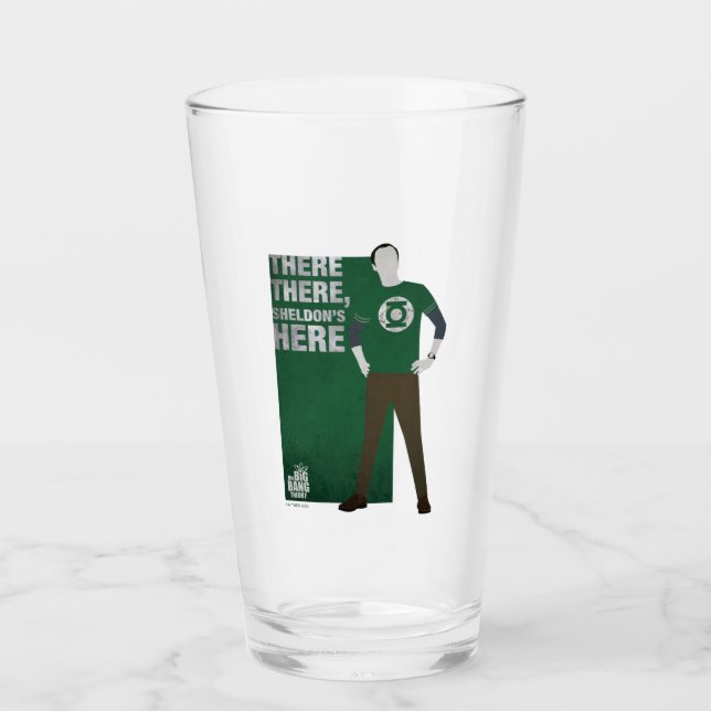 There There, Sheldon's Here Glass (Front)