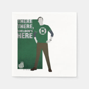 There There, Sheldon's Here Napkin