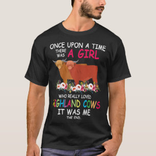 There Was A Girl Who Really Loved Highland Cows T-Shirt