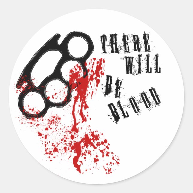 There Will Be Blood Classic Round Sticker (Front)