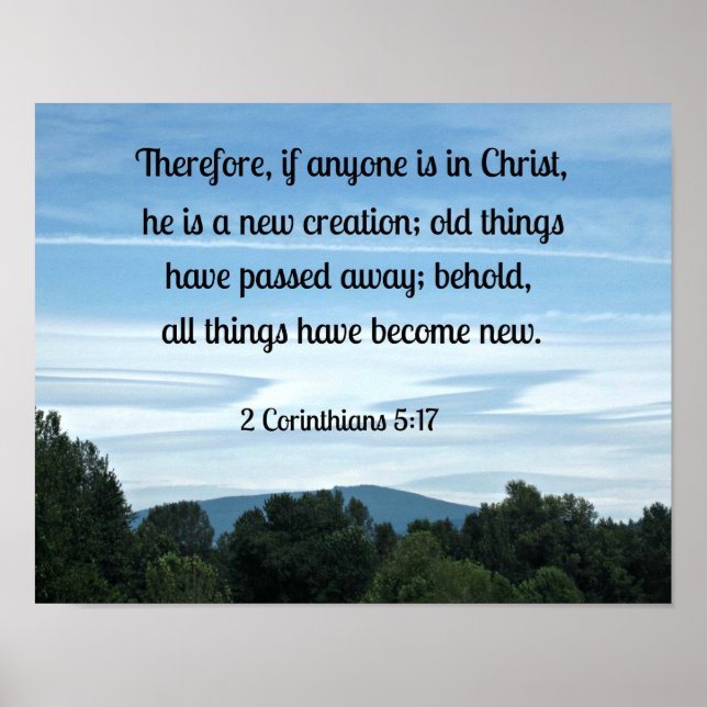 Therefore, if anyone is in Christ, he is a new.... Poster (Front)