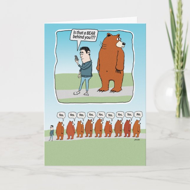 There's a Bear Behind You Funny Birthday Card (Front)