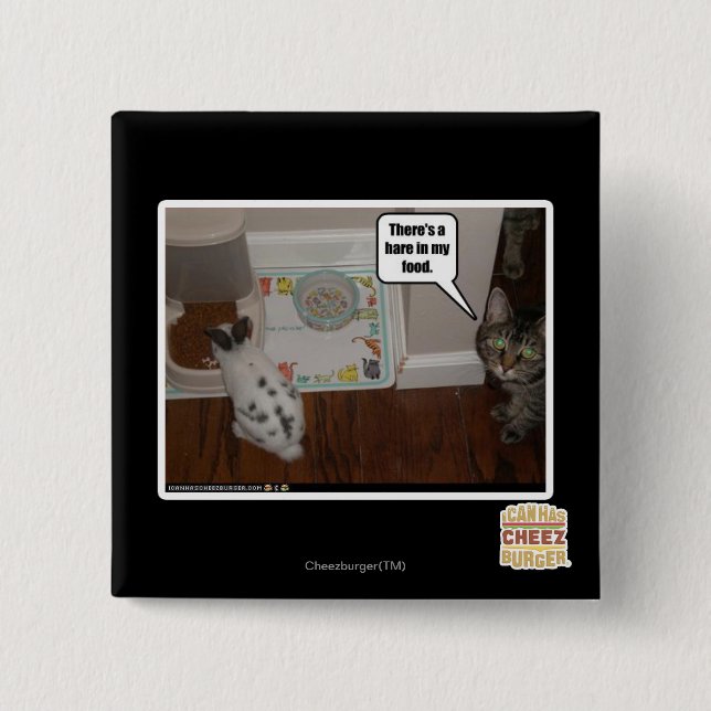 There's a hare in my food. 15 cm square badge (Front)