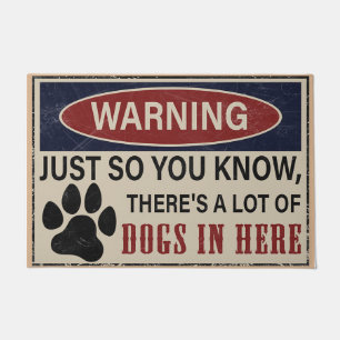 There's A Lot Of Dogs In Here Mat, Dog Paws Doormat