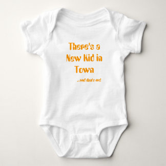 There's a New Kid in Town, ...and that's me! Baby Bodysuit