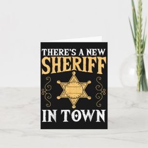 There's A New Sheriff In Town Deputy Sheriff Lice Card