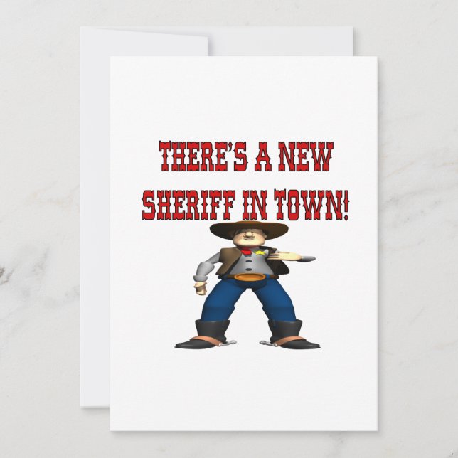 Theres A New Sherrif In Town Invitation (Front)