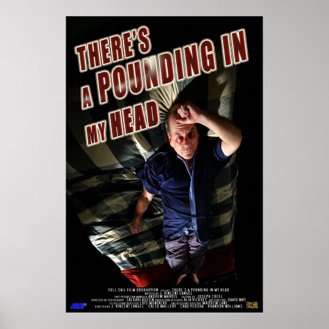 There's a Pounding in My Head Poster (Front)