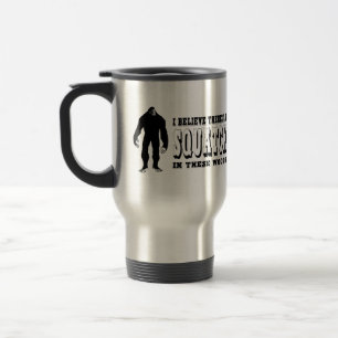 There's a Squatch In These Woods! Bigfoot Lives Travel Mug