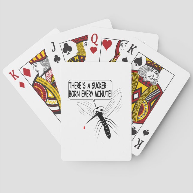 There's A Sucker Born Every Minute Playing Cards (Back)