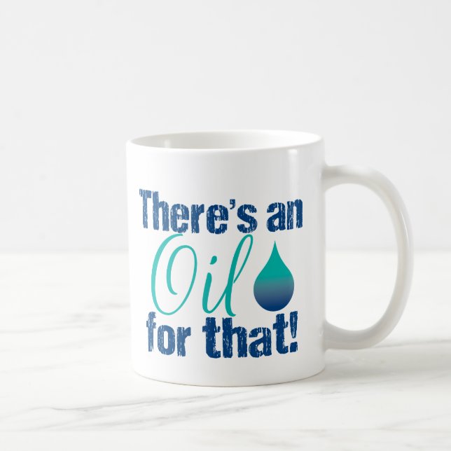 There's an oil for that blue teal coffee mug (Right)