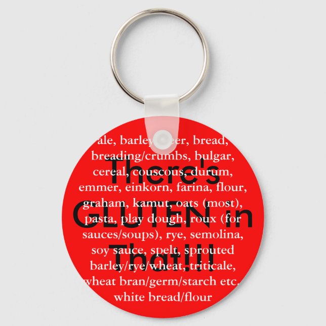 There's GLUTEN in That! Key Ring (Front)