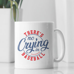 There's No Crying In Baseball Retro Typography Coffee Mug