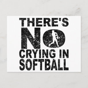 There's No Crying In Softball Postcard