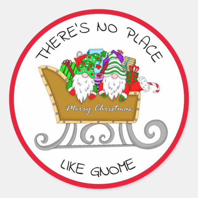 There's No Place like Gnome, Christmas   Classic R Round Sticker (Front)