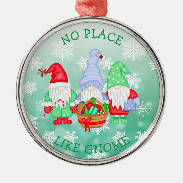 There's No Place like Gnome, Christmas   Metal Tree Decoration (Front)