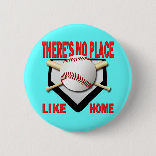 THERE'S NO PLACE LIKE HOME 6 CM ROUND BADGE