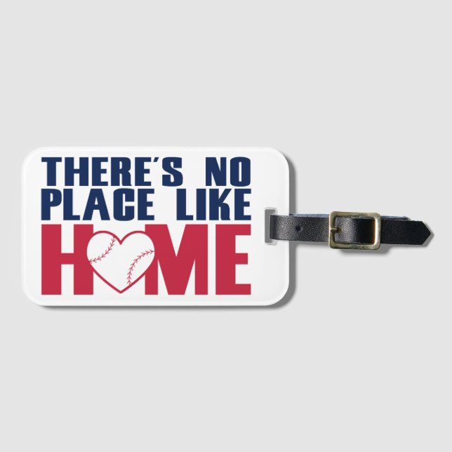 There's No Place Like Home Baseball Luggage Tag (Front Horizontal)