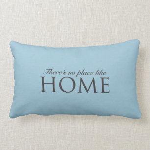 There's no place like home design lumbar cushion