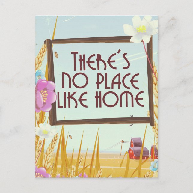 There's no place like home. postcard (Front)