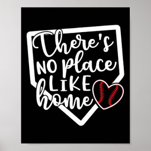 There's No Place Like Home Sell Softll Funny Poster