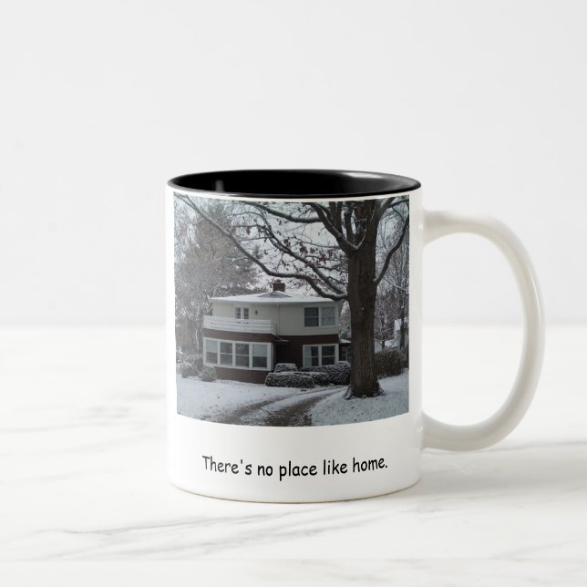 There's no place like home. Two-Tone coffee mug (Right)