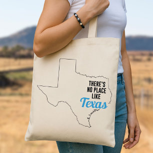 There's No Place Like Texas Tote Bag, Mum Gift