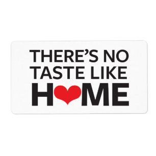 There's No Taste Like Home