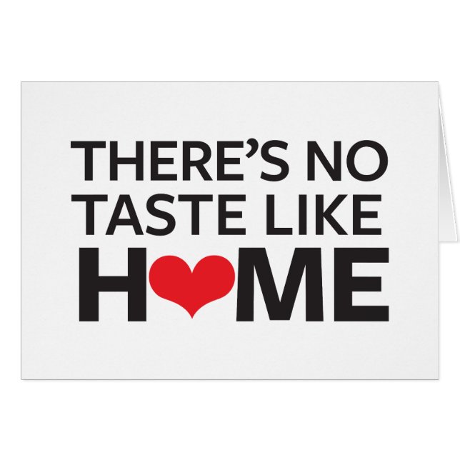 There's No Taste Like Home (Front Horizontal)