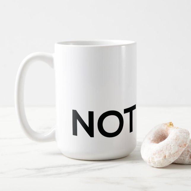 There's No Wine in this Coffee Mug. Mug (With Donut)